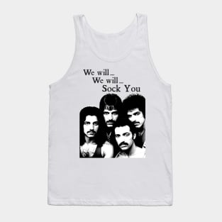 We will SOCK YOU Classic Rock Band Cursed Music Tee PARODY Retro Off Brand Tank Top